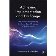 Achieving Implementation and Exchange,9781447338123