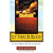 Let There Be Blood