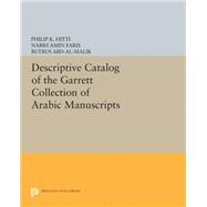Descriptive Catalogue of the Garrett Collection