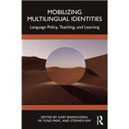 Mobilizing Multilingual Identities book cover, ISBN 9781032728124