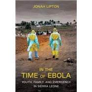 In the Time of Ebola