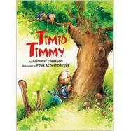 Timid Timmy