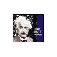 Albert Einstein: A Man for All Seasons 2000 Calendar