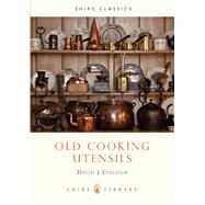 Old Cooking Utensils