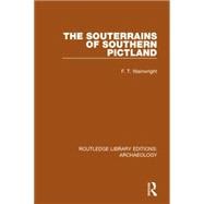 The Souterrains of Southern Pictland