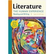 Literature: The Human Experience with 2016 MLA Update