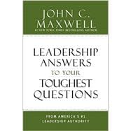 What Successful People Know about Leadership Advice from America's #1 Leadership Authority