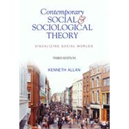 Contemporary Social and Sociological Theory, 3rd Edition