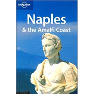 Lonely Planet Naples & the Amalfi Coast