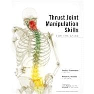 Thrust Joint Manipulation Skills for the Spine (Item 8903) book cover, ISBN 9781942798125