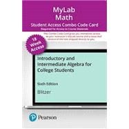 MyLab Math with Pearson eText -- Combo Access Card -- for Introductory and Intermediate Algebra for College Students (18-weeks), 6/e