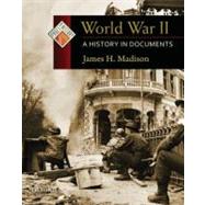 World War II A History in Documents,9780195338126