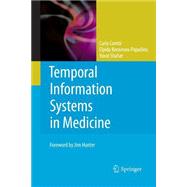 Temporal Information Systems in Medicine