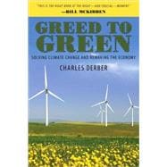 Greed to Green: Solving Climate Change and Remaking the Economy