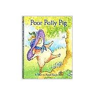 Poor Polly Pig