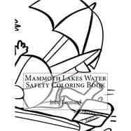 Mammoth Lakes Water Safety Coloring Book
