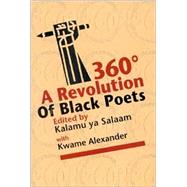 360 Degrees: A Revolution of Black Poets