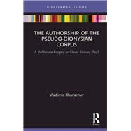 The Authorship of the Pseudo-dionysian Corpus