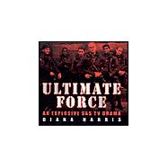 Ultimate Force An Explosive SAS TV Drama,9780713488128