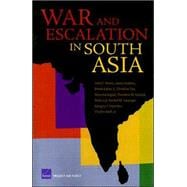 War & Escalation in South Asia