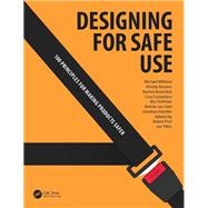 Designing for Safe Use