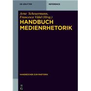 Handbuch Medienrhetorik