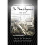 Mr. White's Confession A Novel