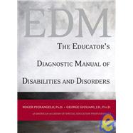 The Educator's Diagnostic Manual of Disabilities and Disorders