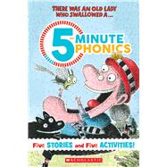 There Was an Old Lady: 5-Minute Phonics