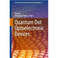 Quantum Dot Optoelectronic Devices