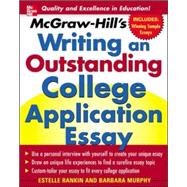 McGraw-Hill's Writing an Outstanding College Application Essay