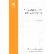 ADVANCES IN GEOPHYSICS VOLUME 13