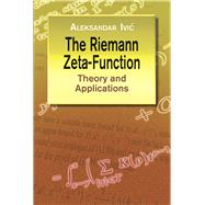 The Riemann Zeta-Function Theory and Applications