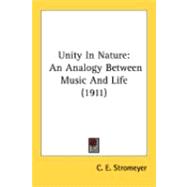 Unity in Nature : An Analogy Between Music and Life (1911)