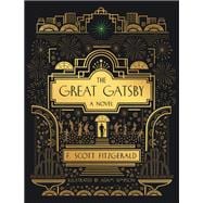 The Great Gatsby: A Novel Illustrated Edition