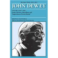 John Dewey The Later Works 1925-1953