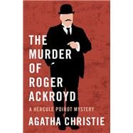The Murder of Roger Ackroyd
