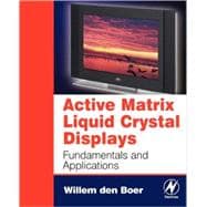 Active Matrix Liquid Crystal Displays,9780750678131