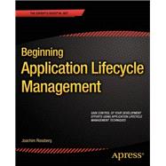 Beginning Application Lifecycle Management,9781430258131