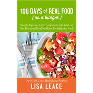 100 Days of Real Food on a Budget