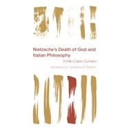 Nietzsche's Death of God and Italian Philosophy