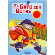 El Gato Con Botas/ Puss in Boots