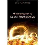 An Introduction to Electrodynamics