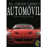 El Gran Libro Del Automovil/ The Great Book of the Automobile