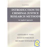Introduction To Criminal Justice Research Methods