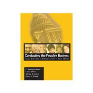 Conducting the People's Business: Issues, Dilemmas, and Opportunities