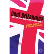 Cool Britannia? British Political Drama in the 1990s