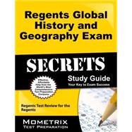 Regents Global History and Geography Exam Secrets Study Guide
