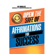 Open the Safe of Affirmations for Success