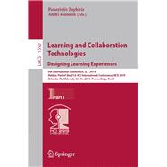 Learning and Collaboration Technologies. Designing Learning Experiences